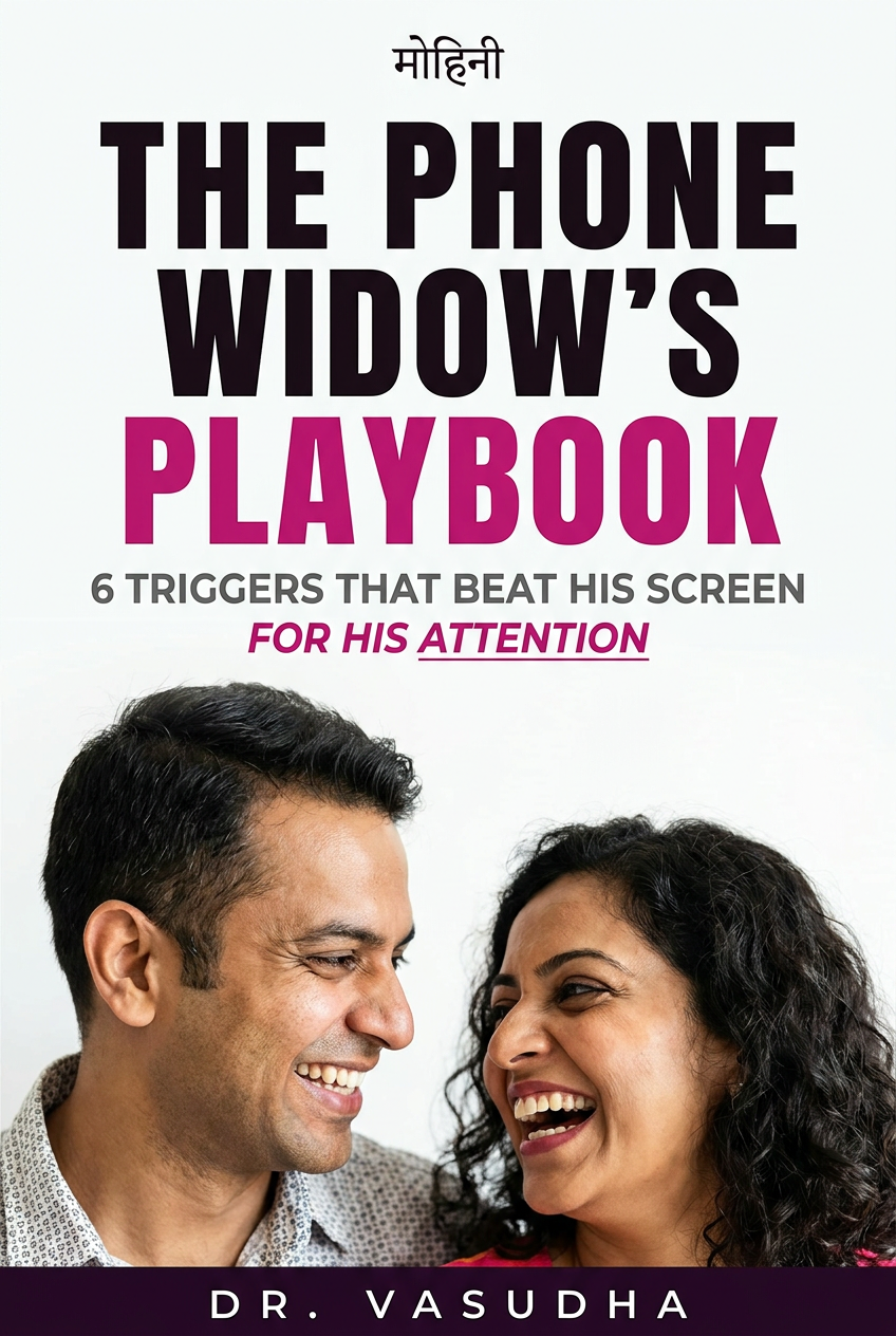 The Phone Widow's Playbook - 6 Triggers That Beat His Screen for Attention