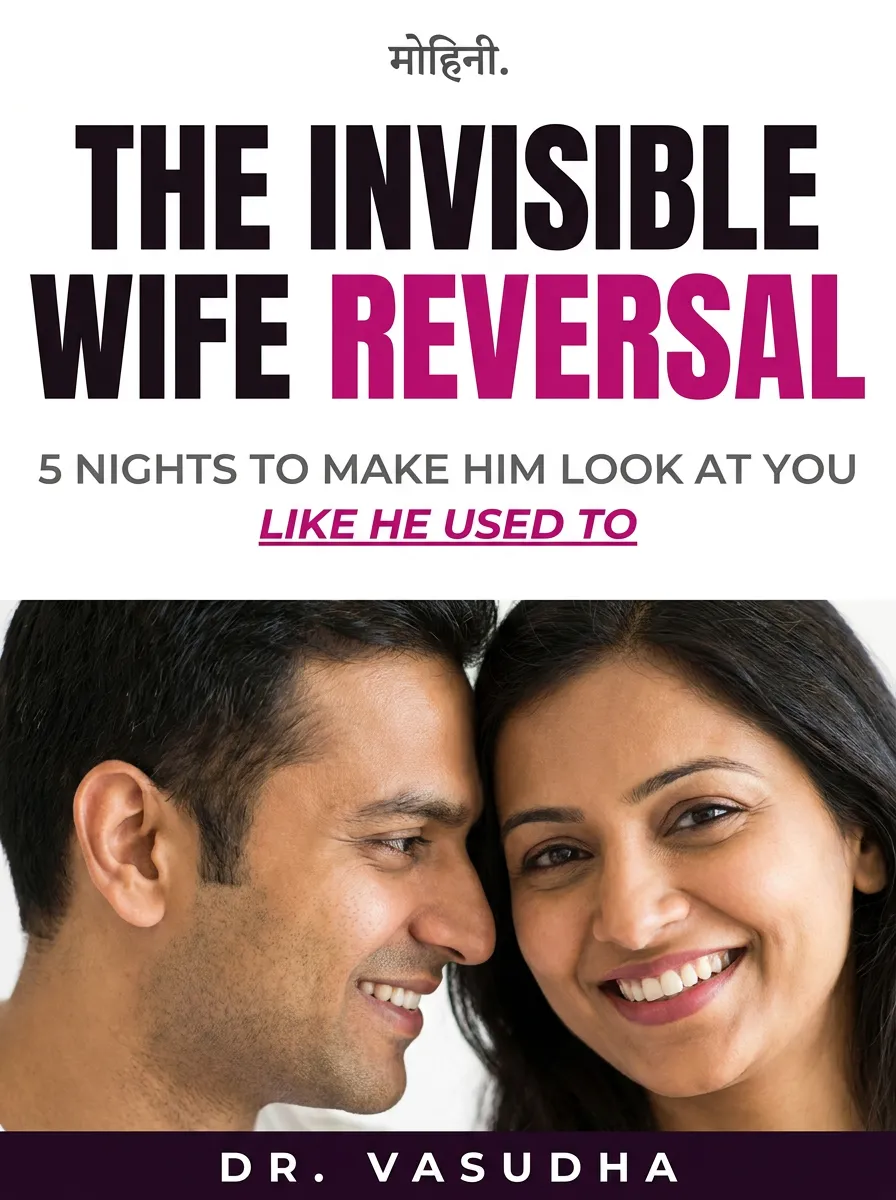 The Invisible Wife Reversal - 5 Nights to Make Him Yours Again
